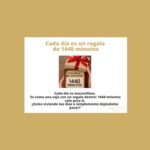 cristina serrano franco cada dia es un regalo de 1440 minutos estas viviendo tus dias o simplemente dejándolos pasar
